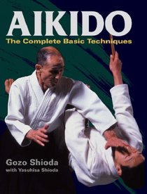 Aikido: The Complete Basic Techniques