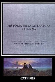 Historia de la literatura alemana/ History of German Literature (Spanish Edition)