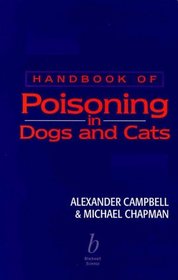 Handbook of Poisoning in Dogs and Cats