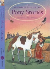 A Treasury of Pony Stories (The Kingfisher Treasury of Stories)