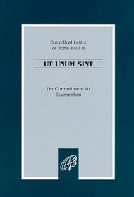 UT Unum Sint: On Commitment to Ecumenism