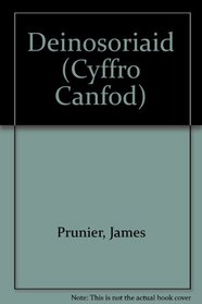 Deinosoriaid (Cyffro Canfod) (Welsh Edition)