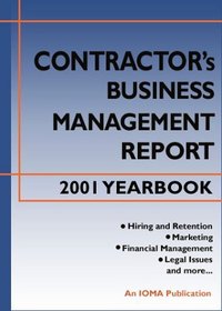 Contractor's Business Management & Administration Report 2001 Yearbook