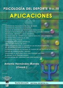 Psicologa Aplicada Al Deporte: Aplicaciones (Spanish Edition)