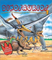 Dinosaurios 1: El mundo de los dinosaurios con ventanitas para descubrir