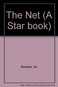 The Net (A Star book)