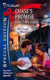 Chase's Promise (McClouds of Montana, Bk 3) (Silhouette Special Edition, No 1791) (Larger Print)