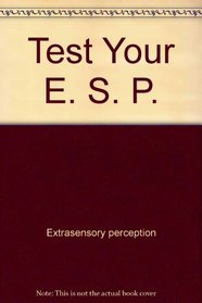 Test Your E. S. P. (Test Yourself)