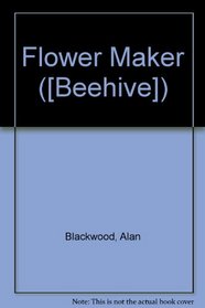 Flower Maker ([Beehive])