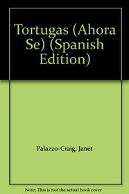 Tortugas (Ahora Se) (Spanish Edition)