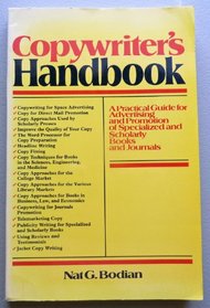 Copywriter's Handbook: A Practical Guide for Advertising and Promotion of Specialized and Scholarly Books and Journals