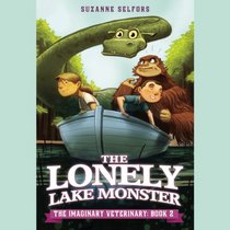 The Lonely Lake Monster (Imaginary Veterinary)