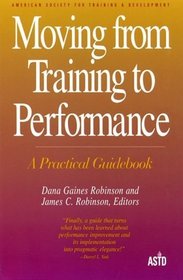 Moving from Training to Performance: A Practical Guidebook