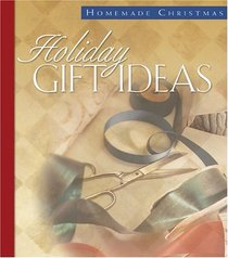 Holiday Gift Ideas (Homemade Christmas)