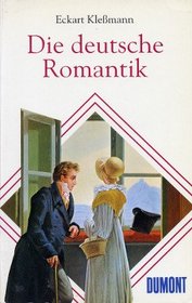 Die deutsche Romantik (DuMont Taschenbucher ; 74) (German Edition)