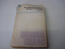 Historical Theology (Pelican) (v. 2)