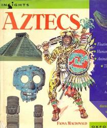 Insights: the Aztecs (Insights)