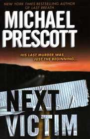 Next Victim (Abby & Tess, Bk 2)