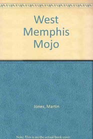 West Memphis Mojo