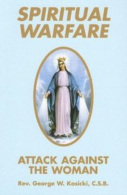 Spiritual Warfare: Attack Against the Women