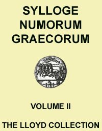 Sylloge Numorum Graecorum - The Lloyd Collection II