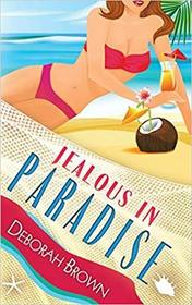 Jealous in Paradise (Paradise, Bk 18)