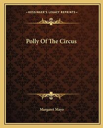 Polly Of The Circus