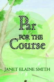 Par for the Course (The Keith Trilogy, Book 3)