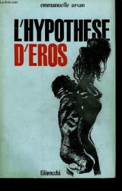 L'hypothese d'Eros (French Edition)