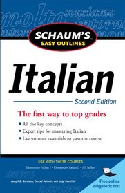 Schaum's Easy Outline of Italian, Second Edition (Schaum's Easy Outlines)
