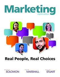 Marketing: Real People, Real Choices Plus MyMartketingLab with Pearson eText -- Access Card Package (8th Edition)