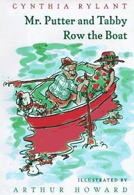 Mr. Putter & Tabby Row the Boat (Mr. Putter & Tabby, Bk 6)