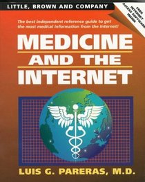 Medicine and the Internet: Reference Guide