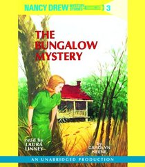 The Bungalow Mystery (Nancy Drew Mystery Stories, Bk 3) (Audio CD) (Unabridged)