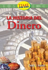 Historia del dinero: Fluent Plus (Nonfiction Readers)