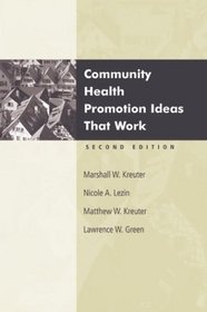 Community Health Promotion Ideas That Work, Second Edition