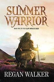 Summer Warrior (The Clan Donald Saga)