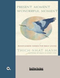 PRESENT MOMENT WONDERFUL MOMENT (EasyRead Large Bold Edition)