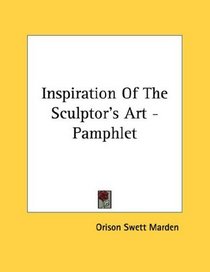 Inspiration Of The Sculptor's Art - Pamphlet
