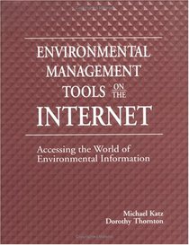 Environmental Management Tools on the Internet: Accessing the World of Environmental Information (St. Lucie)