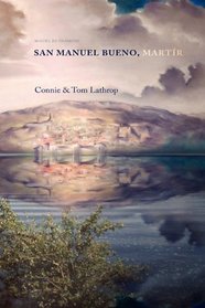San Manuel Bueno, martir (European Masterpieces Cervantes & Co. Spanish Classics) (Spanish Edition)