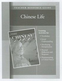 Chinese Life Teacher Resource Guide (The Life of . Early Civilization Series)