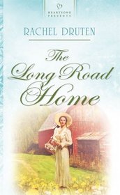The Long Road Home (Heartsong Presents #808)