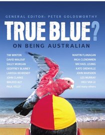 True Blue?: On being Australian