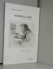 Kierkegaard, le devenir chrtien. Humanisme et religion