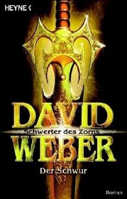 Schwerter des Zorns 01. Der Schwur