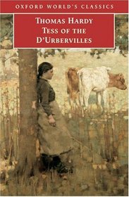 Tess of the d'Urbervilles (Oxford World's Classics)