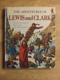 Adventures of Lewis and Clark (Step Up Books)