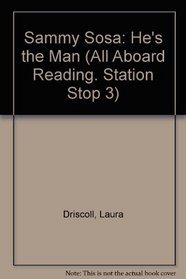 Sammy Sosa (All Aboard Reading. Station Stop 3)