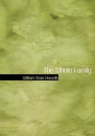 The Whole Family (Large Print Edition)